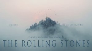 The Rolling Stones — Symphonic Orchestra Instrumentals ｜ No Vocals ｜ Greatest Hits