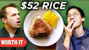 Рис за 4 доллара против риса за 52 доллара | Worth It