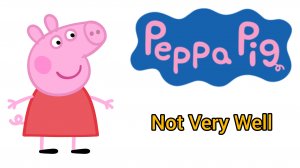 Peppa Pig — Not Very Well | Свинка Пеппа заболела | Обучающий мультфильм