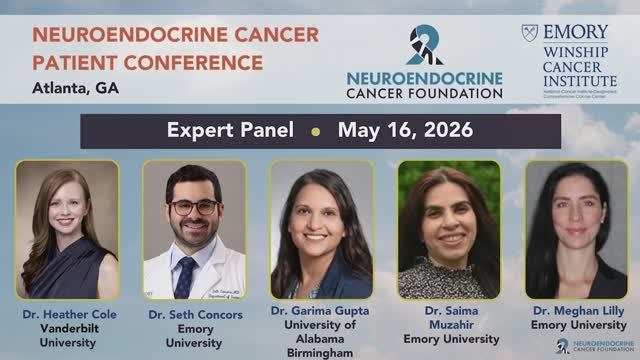 Q&A Session + Expert Panel #1 • 2026 @NCFCancer Neuroendocrine Cancer Patient Conference in Atlanta