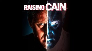 Воскрешение Каина | Raising Cain (1992)