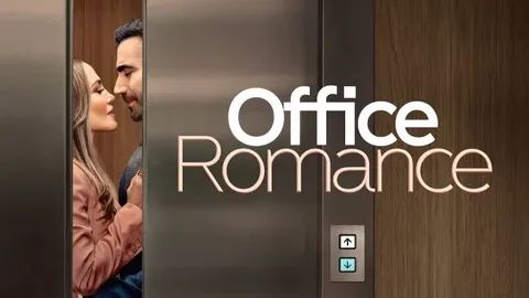 Служебный роман (2026) / Office Romance смотреть онлайн