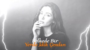 Bəlkədə bir yerdə idik çoxdan - AI Cover (2026)