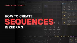 U-He Zebra 3 Has No Sequencer: Here's How to Sequence in it Anyway