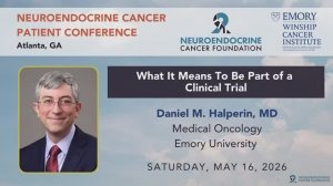 What It Means To Be Part of a Clinical Trial • Dr. Halperin • 2026 Patient Conference in Atlanta, GA