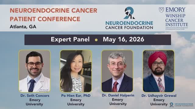 Q&A Session + Expert Panel #2 • 2026 @NCFCancer Neuroendocrine Cancer Patient Conference in Atlanta