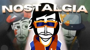 «Nostalgia» | Going Back Mix | Incredibox