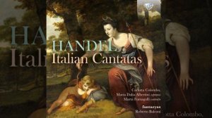 Tu fedel Tu costante in G Minor, HWV 171 III. Aria un poco allegro - Cento belle ami, fileno