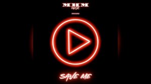 Save Me(720P_HD)