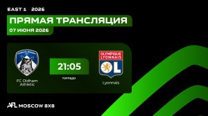AFL26. East 1. Day 6. FC Oldham Athletic - Lyonnais