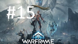 #15 Warframe