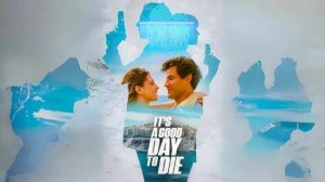 Хороший день, чтобы умереть | It's a Good Day to Die (2024)