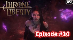 THRONE AND LIBERTY: ОБТ на RU серверах. Контракты. Мировые боссы.