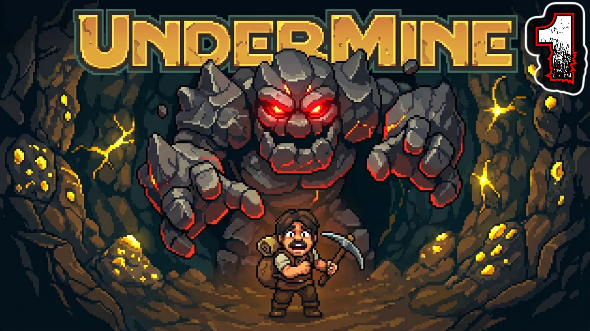 UNDERMINE #1 - Забег 1: Золотой Рудник 1-3 {Босс: Каменюка (Не повержена)}
