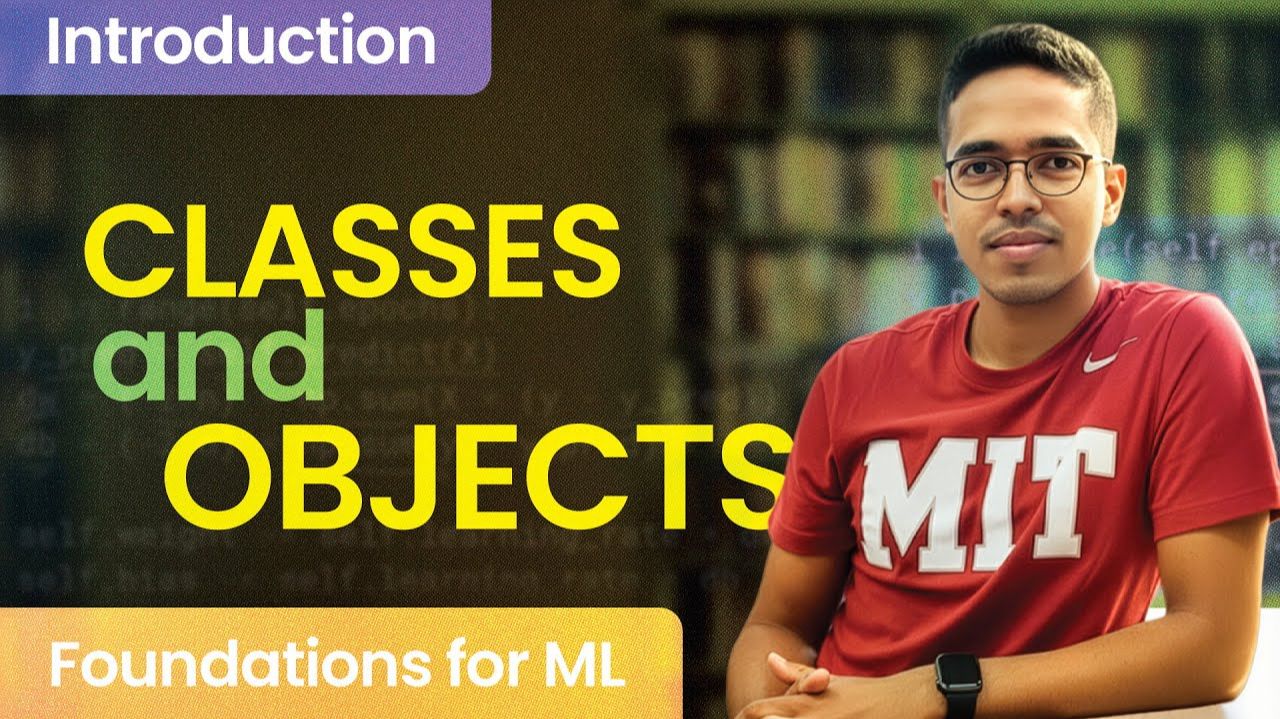 31) Introduction to Python Classes & Objects in the context of ML [Lecture 31] смотреть онлайн