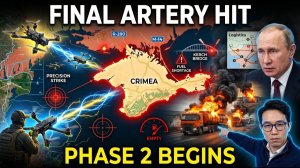 Ukraine Just CUT Crimea’s Final Artery... Phase 2 Has Officially Begun!