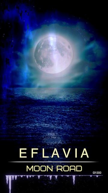 Eflavia - Moon Road