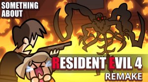 Кое-что о Resident Evil 4 REMAKE АНИМАЦИЯ 🧟