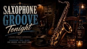 Saxophone Groove Tonight
