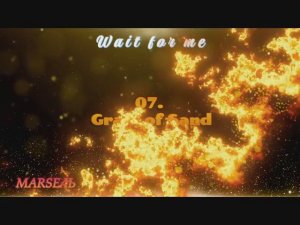 07. Grain of Sand