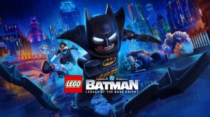 LEGO Batman - Legacy of the Dark Knight - пробуем играть