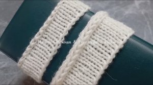 2 Классных и красивых способа закрытия петель спицами по кругу
