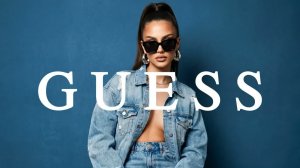 GUESS In Store Fashion Music Background Playlist June 2026