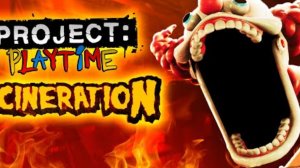 Project Playtime Phase 2: Incineration - Official Launch Trailer