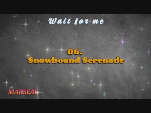 06. Snowbound Serenade смотреть онлайн