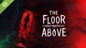 The Floor Above - Фильм Короткометражка