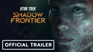 Bloober Team представили научно-фантастический психологический триллер Star Trek: Shadow Frontier
