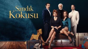 Сериал Запах сундука — 2 сезон 7 серия / Sandik Kokusu