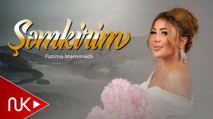 Fatime Memmedli - Semkirim