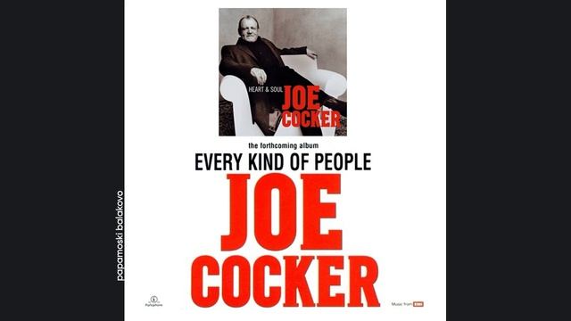 Joe Cocker - Every Kind Of People, 2004 Every Kind Of People (papamoski balakovo)