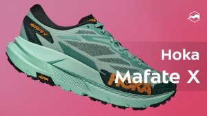 Кроссовки Hoka Mafate X