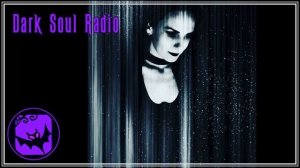 Dark Soul Radio Where Modern Dark Music Lurks Dark Wave Post Punk Cold Wave Goth Rock 11