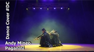 Dance Cover Paganini by Andy Mineo