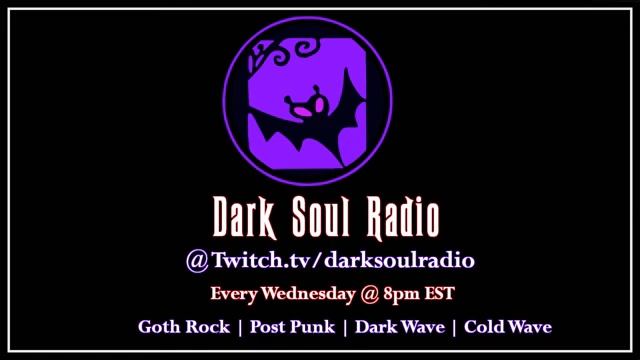 Dark Soul Radio The Best New Goth Rock Post Punk Cold Wave Dark Wave 5