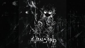 AVANGARD (Ultra Slowed + Reverb).