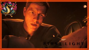 ПОКАЗЫВАЮ ТАЙНУЮ МИССИЮ / 007 First Light #3