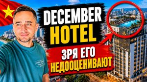 Стоит ли ехать в December Hotel Nha Trang? | Обзор December Hotel Nha Trang