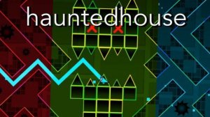 HauntedHouse (Impossible Level) 100%