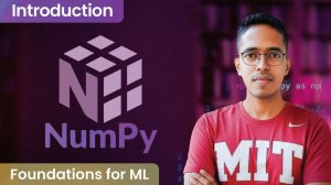 32) Introduction to NumPy in Python Programming foundations for Machine Learning [Lecture 32]