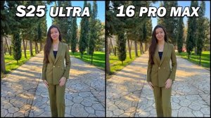 Сравнение камер Samsung Galaxy S25 Ultra vs iPhone 16 Pro Max