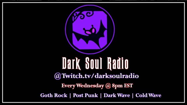 Dark Soul Radio The Best New Goth Rock Post Punk Cold Wave Dark Wave 4