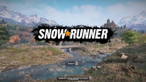 Snowrunner. Челлендж - 1-я карта Юкона БЕЗ полного привода. GMC, P512 и Kenworth 990. 01_1 Серия