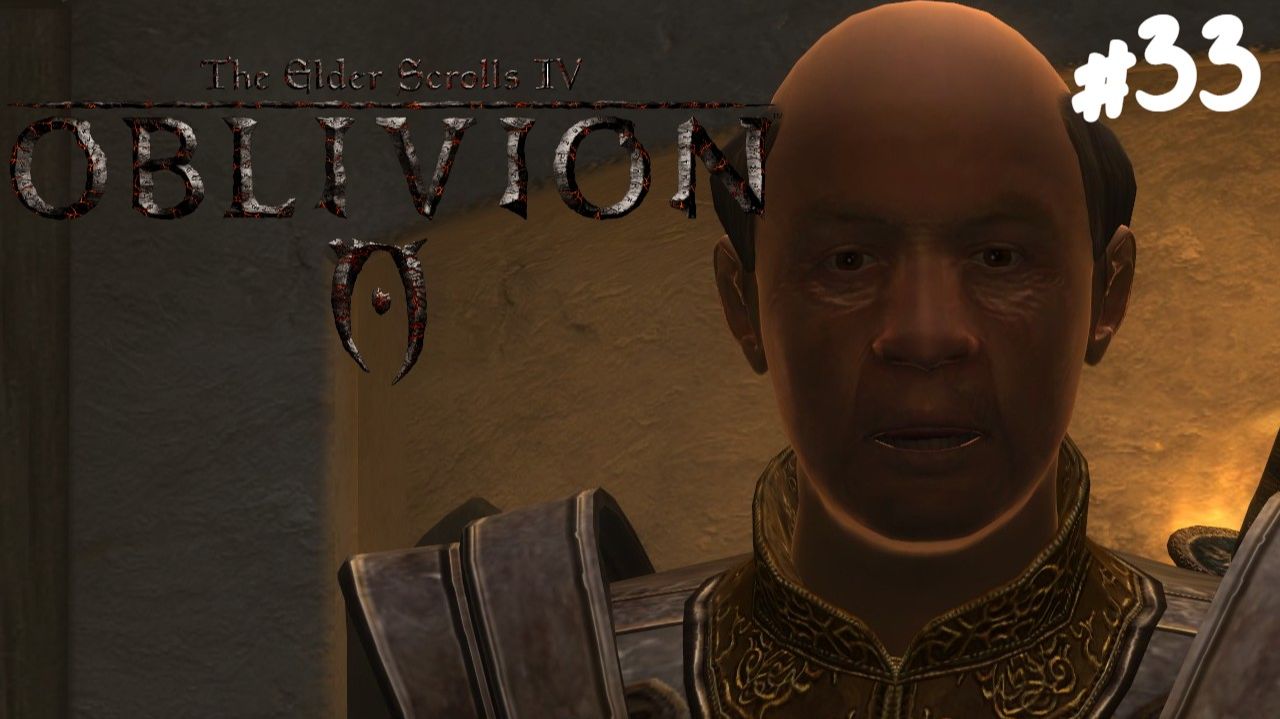 The Elder Scrolls IV: Oblivion - Прохождение #33 План Джоффри. смотреть онлайн