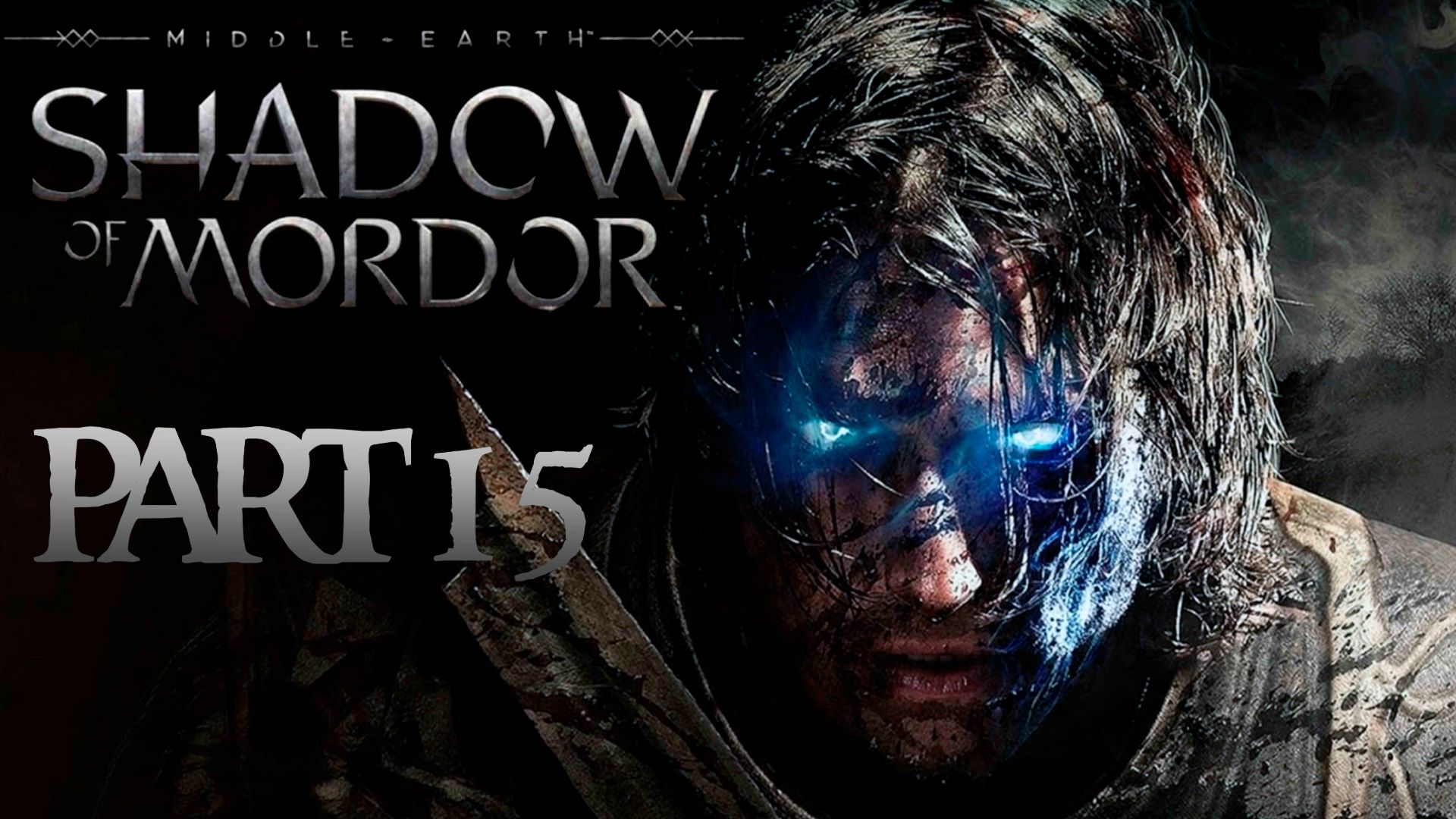 Лекарство для королевы ►Middle-earth: Shadow of Mordor #15