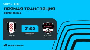 AFL26. West 4. Day 7. Fulham-FC ANSER