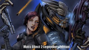 Mass Effect 2 Legendary Edition ➤Стрим #03➤ПЕРВОЕ ПРОХОЖДЕНИЕ. Фанатам просьба не душнить